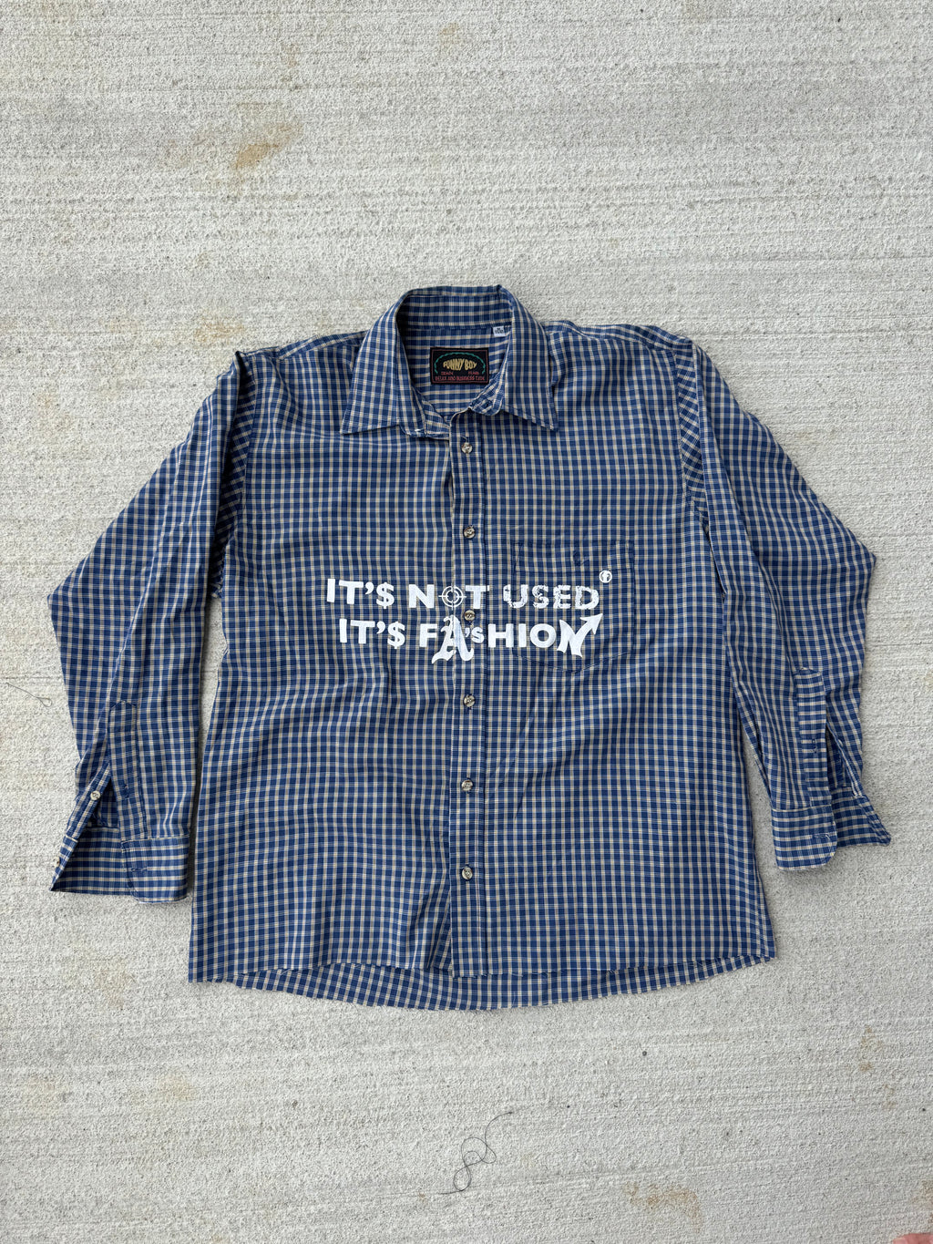 Chemise "IT'S NOT USED IT'S FASHION" (M)