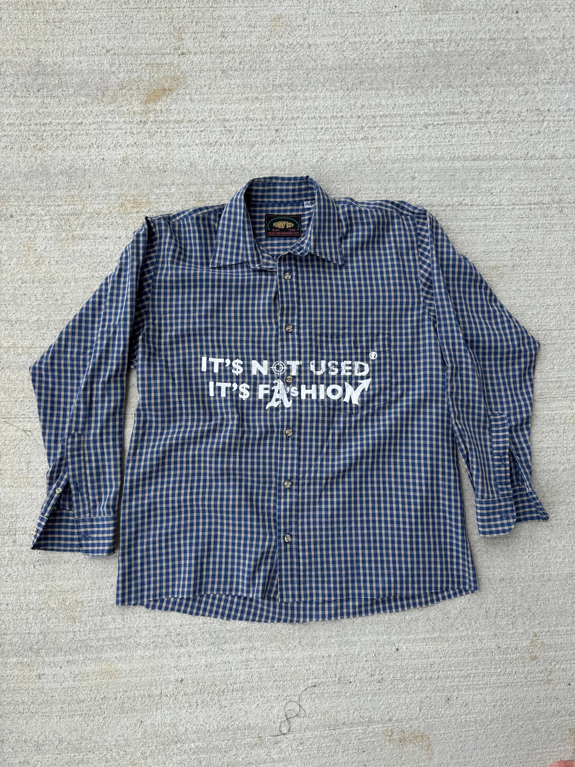 Chemise "IT'S NOT USED IT'S FASHION" (M)